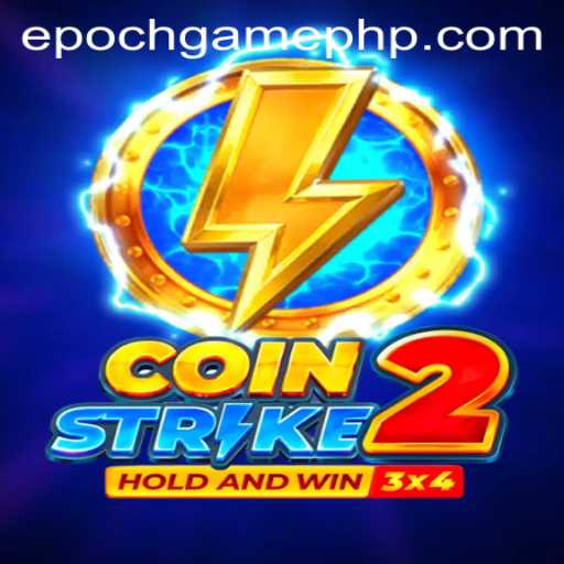 CoinStrike2: The Revolution of Epoch Game
